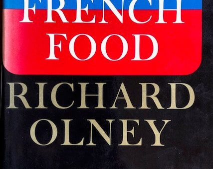 (French) Richard Olney. Simple French Food. Discount