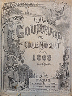 (French) Monselet, Charles. L Almanach Gourmand pour 1868. Discount