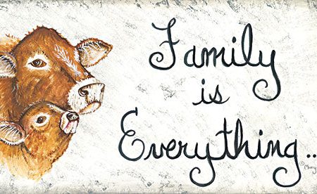 MARY573 - Family is Everything - 18x9 Supply