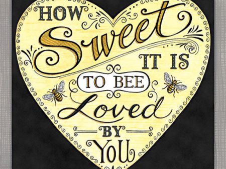 DS2147 - How Sweet It is to Bee Loved by You - 12x12 Discount