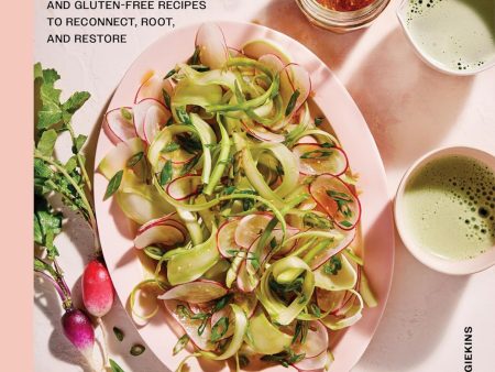 Sesame, Soy, Spice: 90 Asian-ish Vegan and Gluten-free Recipes to Reconnect, Root, and Restore (Remy Morimoto Park) Supply